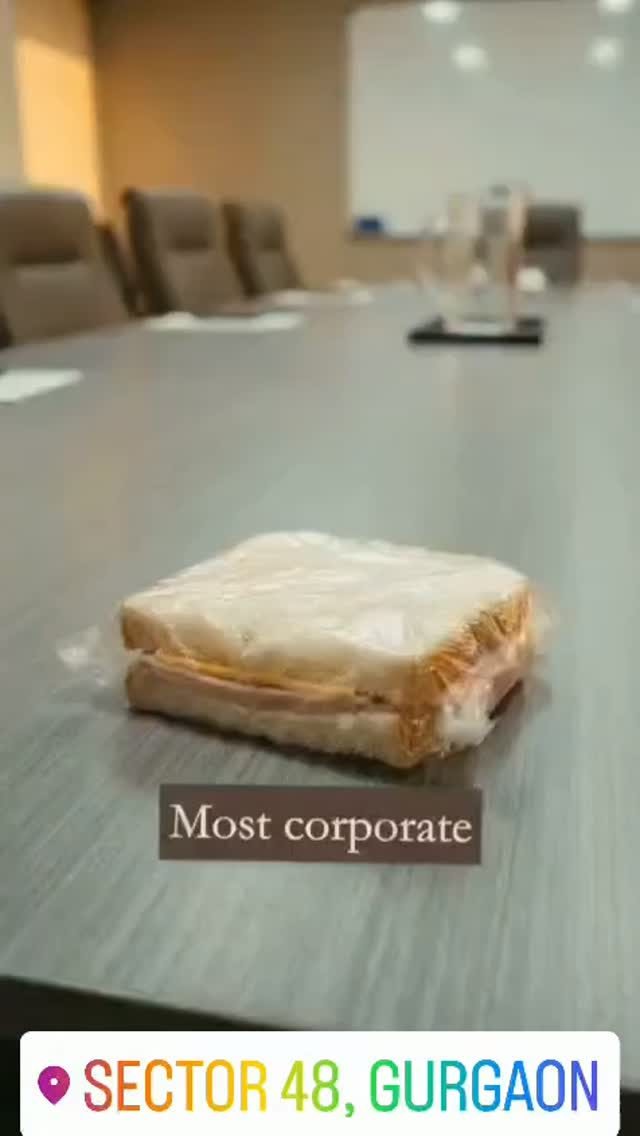 Fresh sandwich served at a corporate office in Sector 48, Gurgaon